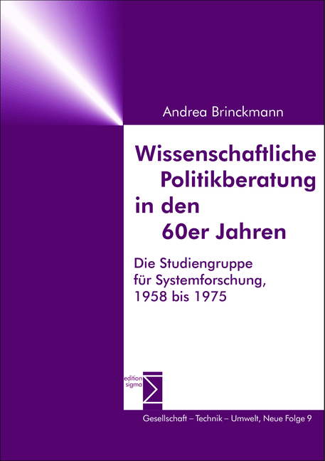 Wissenschaftliche Politikberatung in den 60er Jahren - Andrea Brinckmann