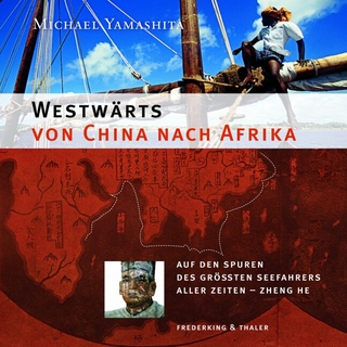 Westwärts von China nach Afrika