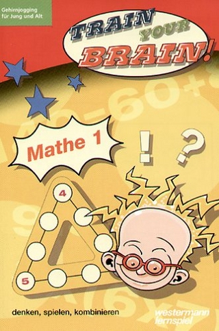 Train your Brain - Mathe 1