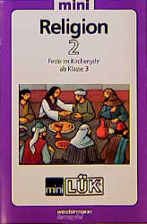 miniL&Uuml;K Religion. Band 2 - Monika Balzer