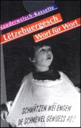 Lëtzebuergesch für Luxemburg - Wort für Wort