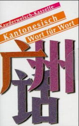 Kantonesisch Wort für Wort