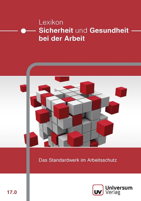 Lexikon Sicherheit und Gesundheit bei der Arbeit