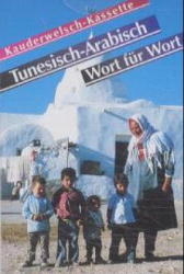 Tunesisch-Arabisch Wort für Wort