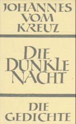 S&auml;mtliche Werke / Die dunkle Nacht -  Johannes vom Kreuz