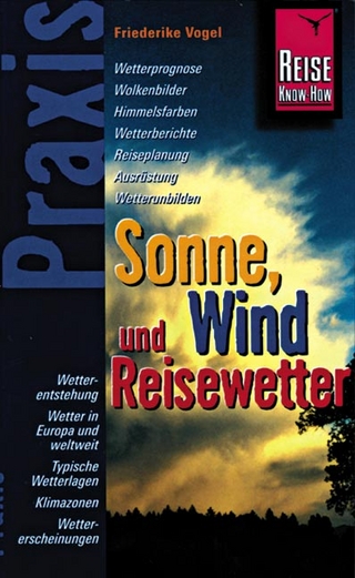 Sonne, Wind und Reisewetter