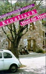 Kroatisch - Wort f&uuml;r Wort - Dragoslav Jovanović