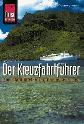 Der Kreuzfahrtf&uuml;hrer - Georg Incze