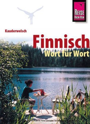 Reise Know-How Kauderwelsch Finnisch - Wort f&uuml;r Wort - Hillevi Low