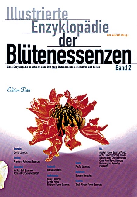 Edition Tirta: Illustrierte Enzyklop&auml;die der Bl&uuml;tenessenzen Band 2 - Dirk Albrodt