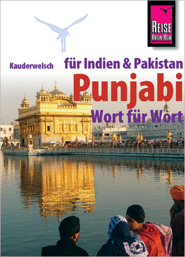Reise Know-How Sprachf&uuml;hrer Punjabi f&uuml;r Indien und Pakistan - Wort f&uuml;r Wort - Daniel Krasa