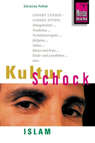 Kulturschock Islam