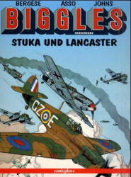 Biggles. Comic / Stuka und Lancaster - Francis Berg&eacute;se, W E Johns