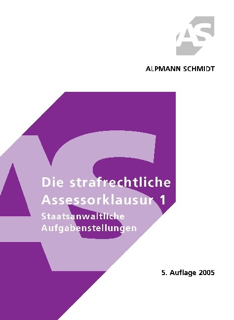 Die strafrechtliche Assessorklausur - Sascha L&uuml;bbersmann, Rolf Kr&uuml;ger, Rainer Kock
