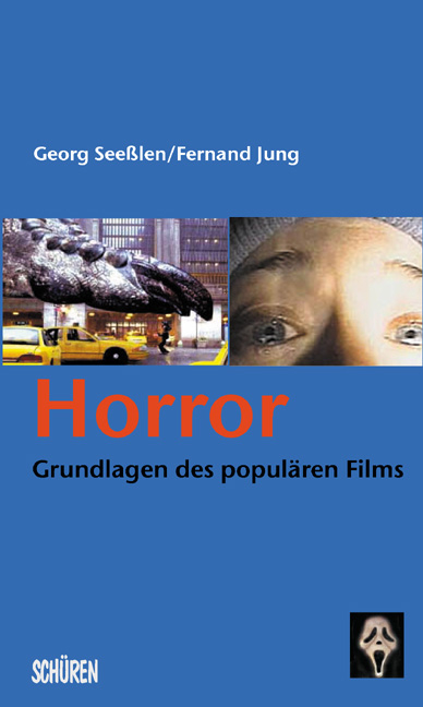 Horror - Georg Seesslen, Fernand Jung