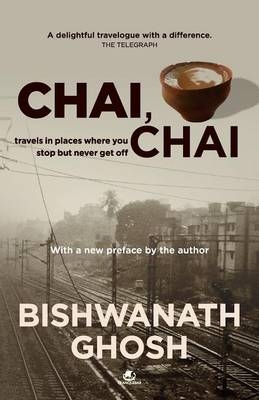 Chai Chai - Bishwanath Ghosh