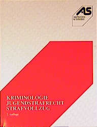Kriminologie - Bertram Schmitt