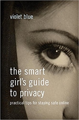 Smart Girl's Guide to Privacy