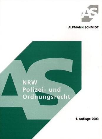 Polizeirecht und Allgemeines Ordnungsrecht NRW - Hans G Pieper