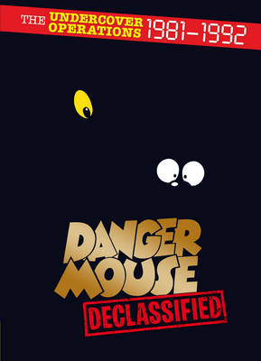 Danger Mouse: Declassified -  Arthur Stuyvesant Quinn-Flossy (Bart.) IV