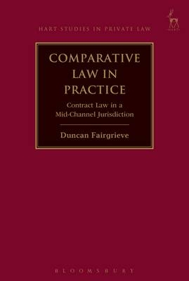 Comparative Law in Practice -  Duncan Fairgrieve