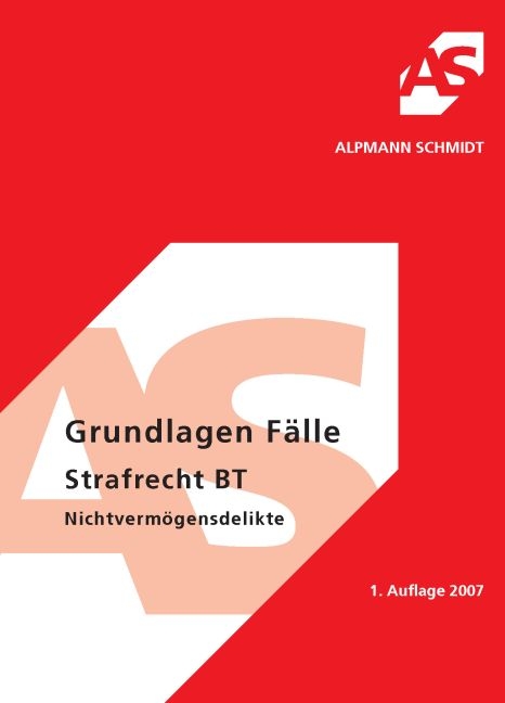Grundlagen, F&auml;lle Strafrecht BT - Sascha L&uuml;bbersmann