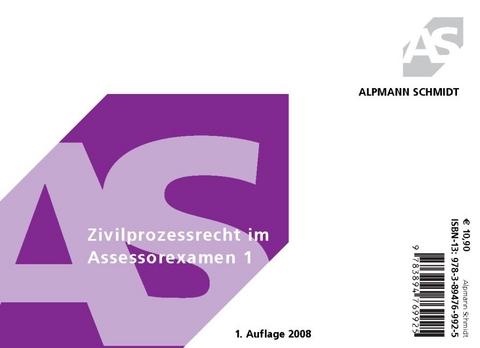 Zivilprozessrecht im Assessorexamen 1 - Frank M&uuml;ller