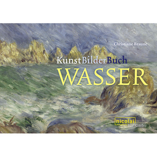 KunstBilderBuch Wasser