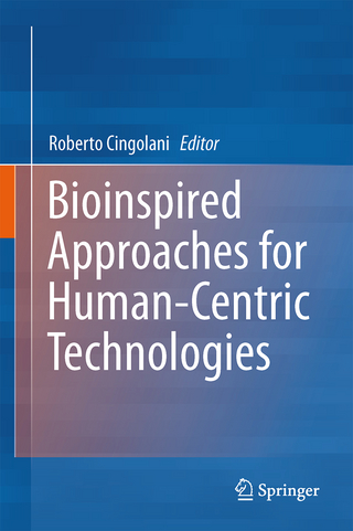 Bioinspired Approaches for Human-Centric Technologies