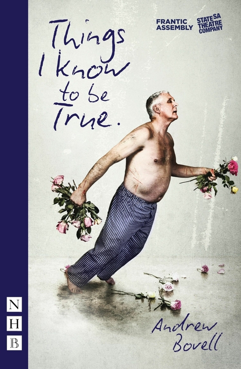 Things I Know To Be True - Andrew Bovell
