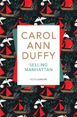 Selling Manhattan -  Carol Ann Duffy