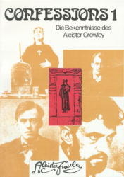 Confessions 1 - Aleister Crowley