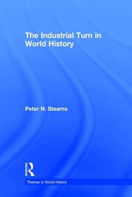 Industrial Turn in World History