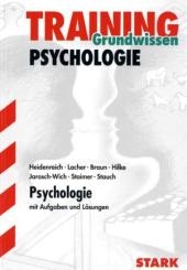 Training Psychologie / Psychologie - Berthold Lacher, Klaus Heidenreich, Martina Stauch, Ulrike Braun, Angelika Hilke, Daniela Staimer, Christine Jarosch-Wich