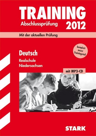 Training Abschlussprüfung Realschule Niedersachsen / Deutsch 2012 mit MP3-CD