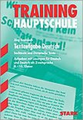 Training Haupt-/Mittelschule - Deutsch Textaufgabe 8.-10. Klasse - J&ouml;rg Knobloch