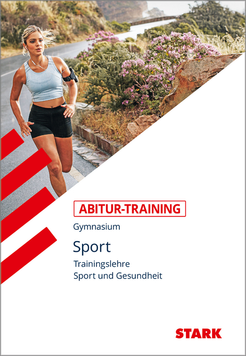 STARK Sport - Abitur-Training - Trainingslehre und Sport und Gesundheit - Wolfram Peters