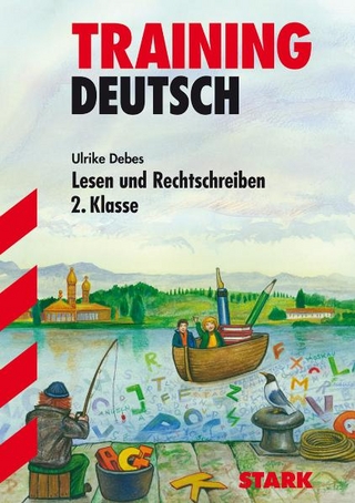 Training Deutsch - Lesen und Rechtschreiben 2. Klasse