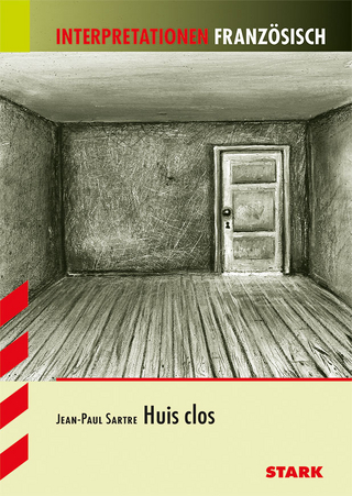 Interpretationen Französisch - Sartre: Huis clos