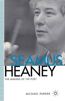 Seamus Heaney -  M. Parker
