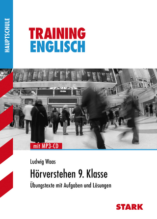 Training Haupt-/Mittelschule - Englisch Hörverstehen 9. Klasse, mit CD