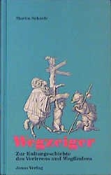 Wegzeiger - Martin Scharfe
