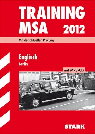 Training Mittlerer Schulabschluss Berlin/Brandenburg / Englisch mit MP3-CD 2012