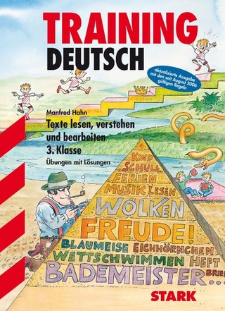 Training Deutsch Grundschule / Grundschule / Texte lesen, verstehen und bearbeiten 3. Klasse