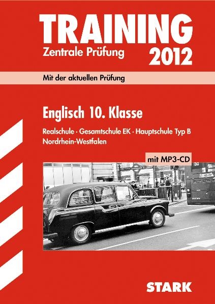 Training Abschlusspr&uuml;fung Realschule Nordrhein-Westfalen / Englisch 10. Klasse 2012 mit MP3-CD - Paul Jenkinson, Martin Paeslack