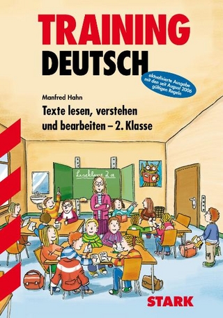 Training Deutsch Grundschule / Grundschule / Texte lesen, verstehen und bearbeiten 2. Klasse
