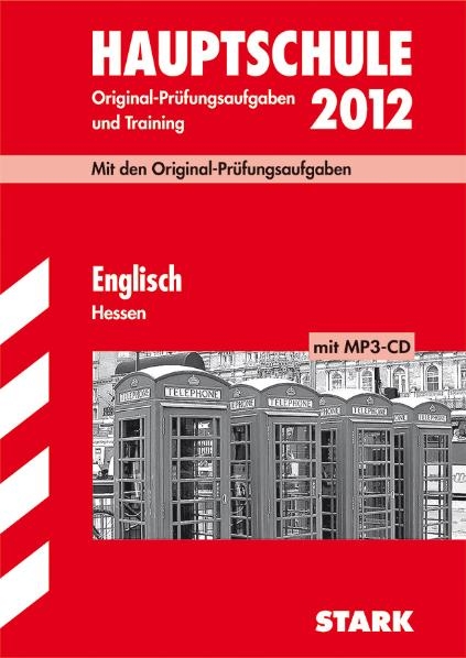 Abschluss-Pr&uuml;fungsaufgaben Hauptschule Hessen / Englisch mit MP3-CD 2012 - Katharina Menzel,  Redaktion