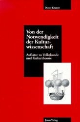 Von der Notwendigkeit der Kulturwissenschaft - Dieter Kramer