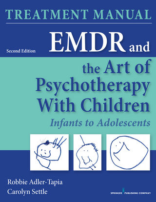 EMDR and the Art of Psychotherapy with Children, Second Edition (Manual)