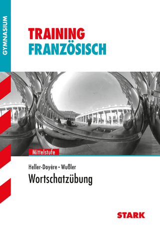 Training Gymnasium - Französisch Mittelstufe Wortschatzübung